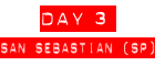 [Day 3] - San Sebastien to Salamanca